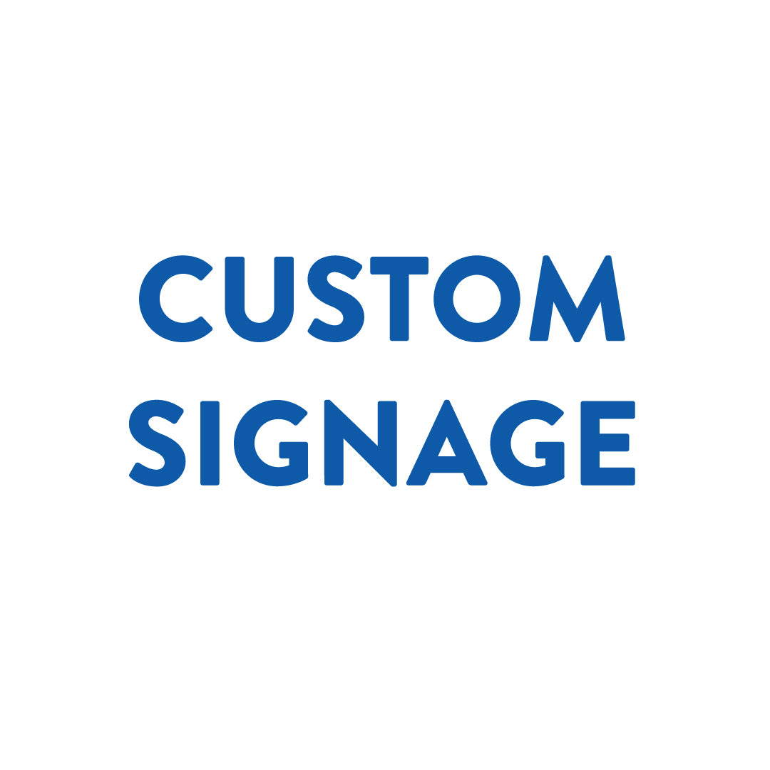Custom Signage